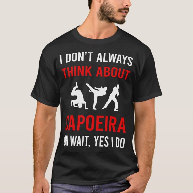 Think About Capoeira T-Shirt (Front)