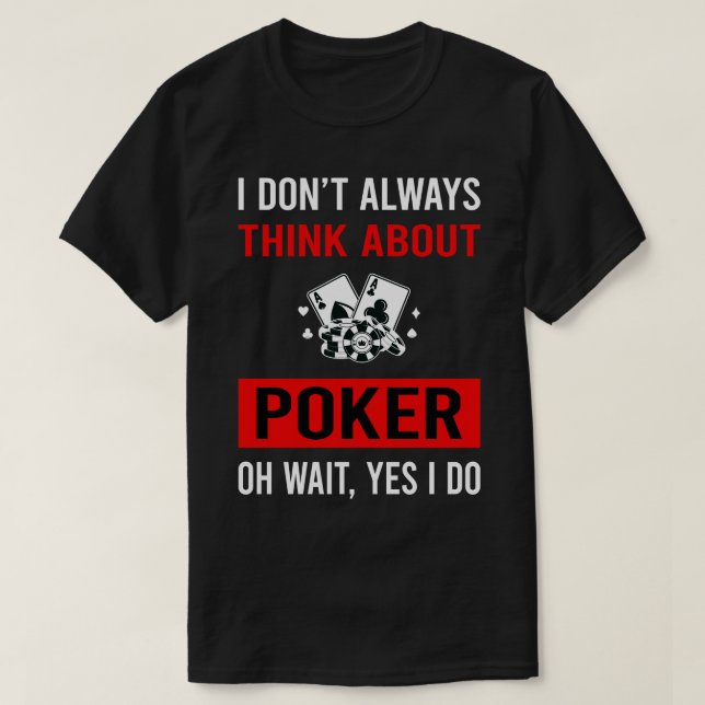 Think About Poker T-Shirt (Design Front)
