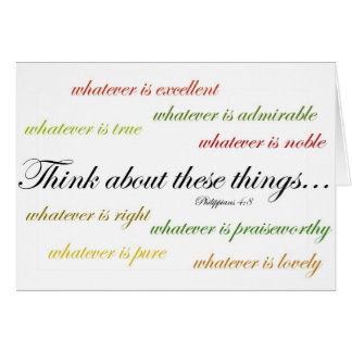 Think about such things... Philippians 4:8