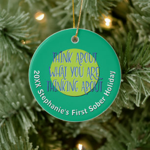 Think About What Recovery Custom Christmas 20XX Ceramic Ornament
