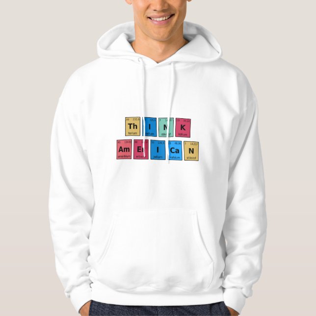 Think American Periodic Table Hoodie (Front)