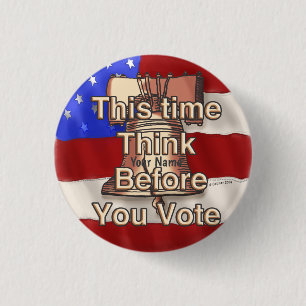 Think and Vote  3 Cm Round Badge
