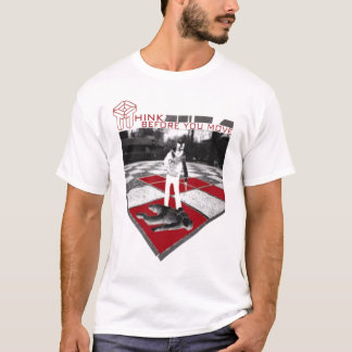 think b4 T-Shirt