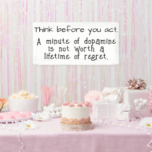 Think before you act banner