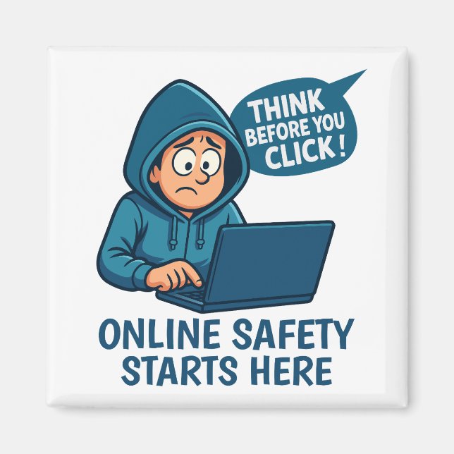 Think Before You Click - Online Safety Awareness Magnet (Front)