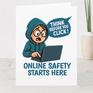Think Before You Click - Online Safety Awareness Thank You Card