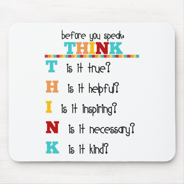 Think Before you Speak Mouse Pad (Front)
