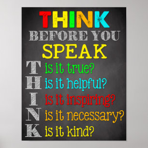 Think Before You Speak Teacher Classroom Sign