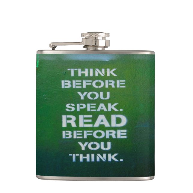 Think Before You Speak Wise Words Hip Flask (Front)