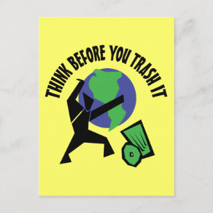 Think Before You Trash It Postcard