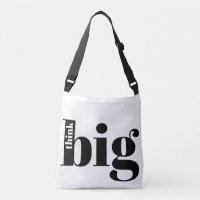 Think Big! Fun Quote - Modern Bold Typography