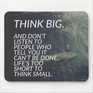 THINK BIG - Inspirational Words Mouse Pad
