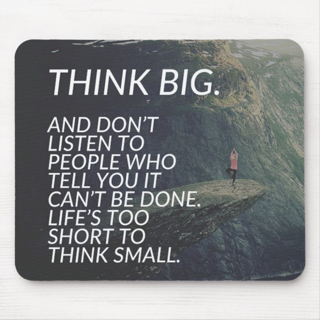 THINK BIG - Inspirational Words Mouse Pad (Front)