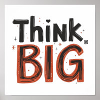 Think big quote