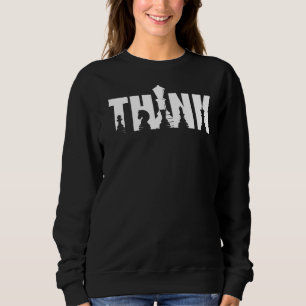 Think Chess Piece Costume Chess  Chess Club Sweatshirt