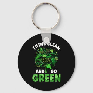 Think Clean And Go Green Earth Day And Planet Envi Key Ring