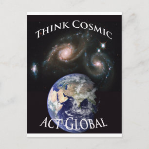 think cosmic act global postcard