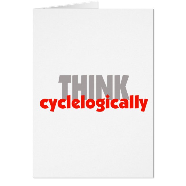 THINK cyclelogically! (Front)