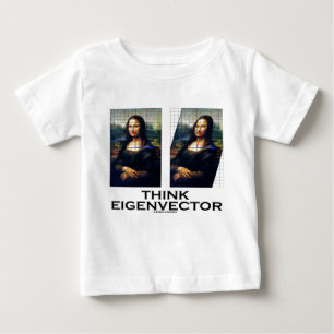 Think Eigenvector (Mona Lisa Restored) Baby T-Shirt