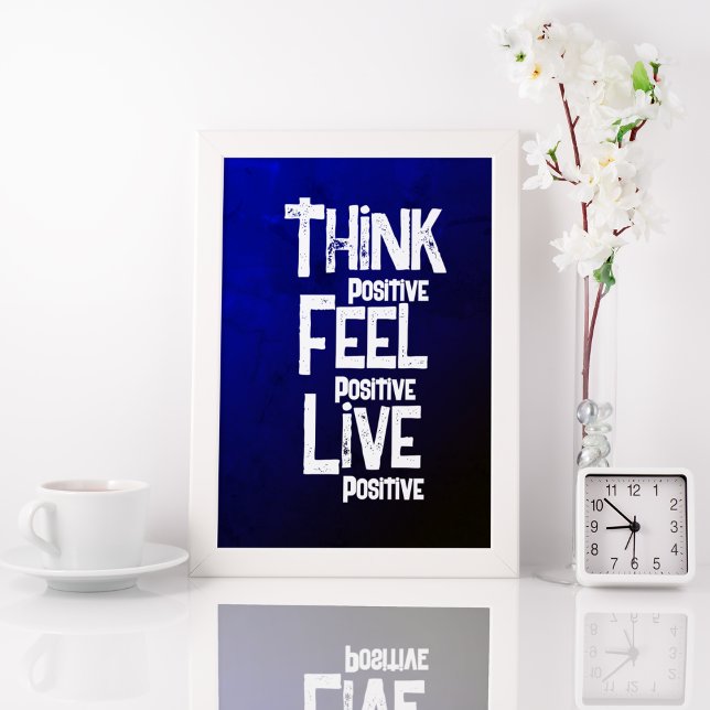  Think Feel Live Positive Poster (Creator Uploaded)