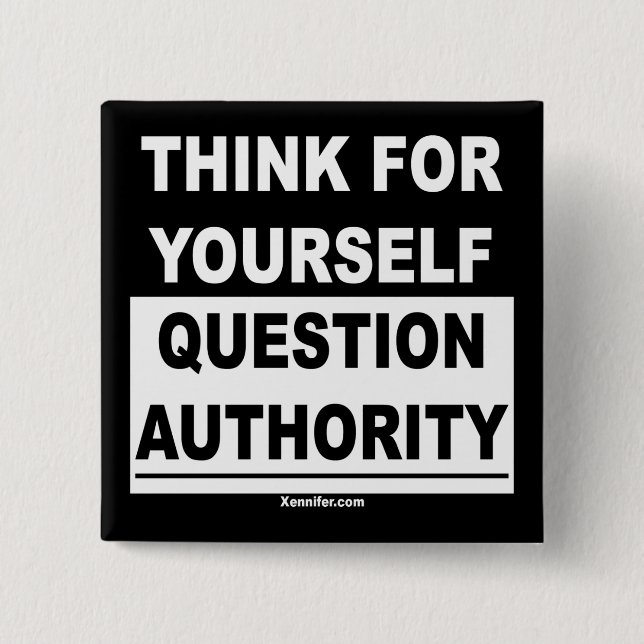 Think For Yourself Button (Front)
