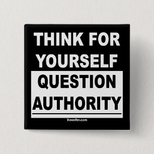 Think For Yourself Button