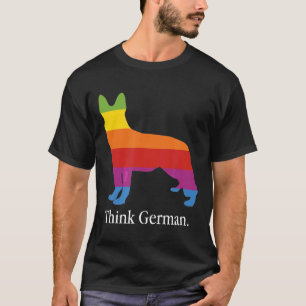 Think German Shepherd  Dog Owner Pop Tech Cult Say T-Shirt