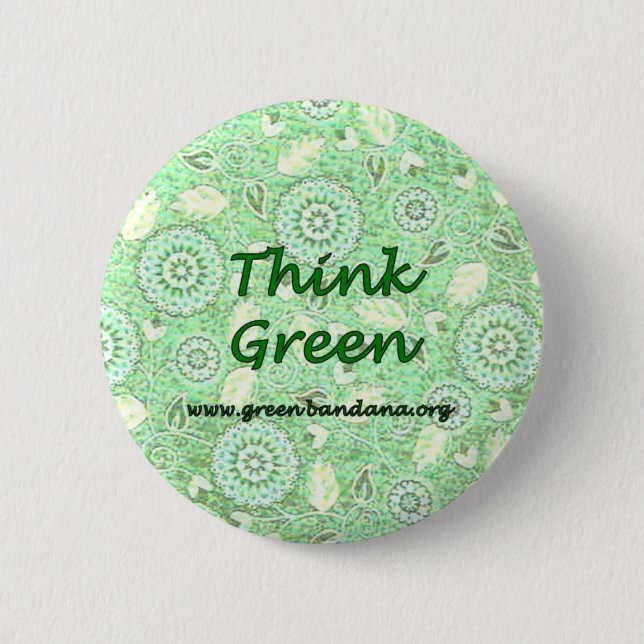 Think Green 6 Cm Round Badge (Front)