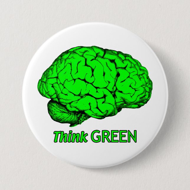 Think GREEN 7.5 Cm Round Badge (Front)