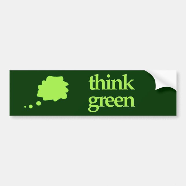 Think Green bumper sticker (Front)