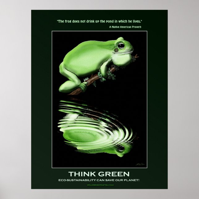 THINK GREEN Earth Day Frog Art Eco Poster (Front)