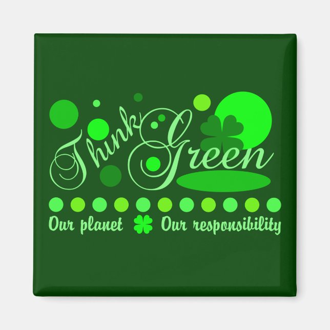 Think Green magnet (Front)