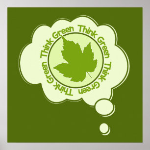 Think Green poster, customisable Poster
