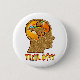 Think Happy 6 Cm Round Badge