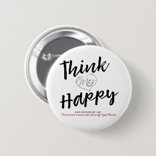 Think Happy button