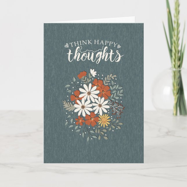 Think Happy Thoughts Card (Front)