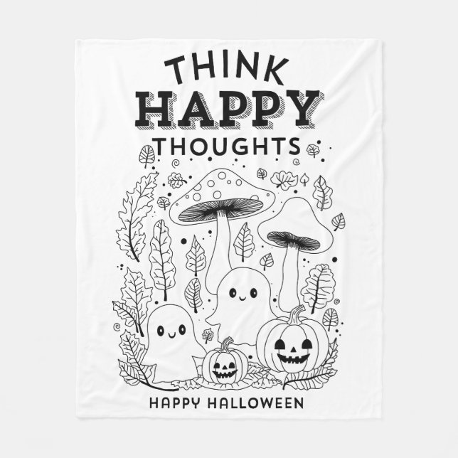 Think happy thoughts Halloween collection  Fleece Blanket (Front)