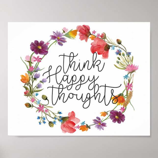Think Happy Thoughts, Inspirational Quote Poster (Front)