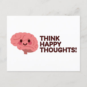 Think Happy Thoughts – Smiling Brain Design Holiday Postcard