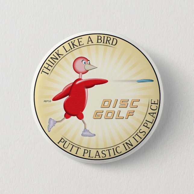 Think Like A Bird 6 Cm Round Badge (Front)