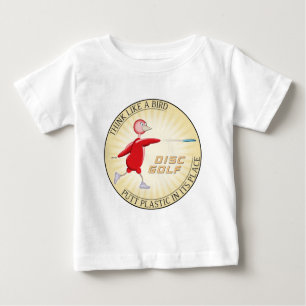 Think Like A Bird Baby T-Shirt