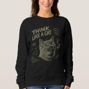 Think Like a Cat: Curious Genius Sweatshirt