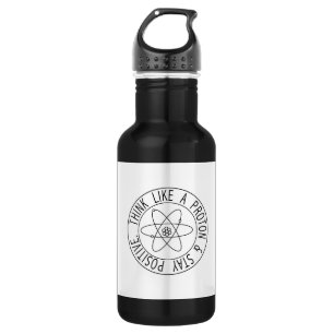 Think Like a Proton 532 Ml Water Bottle