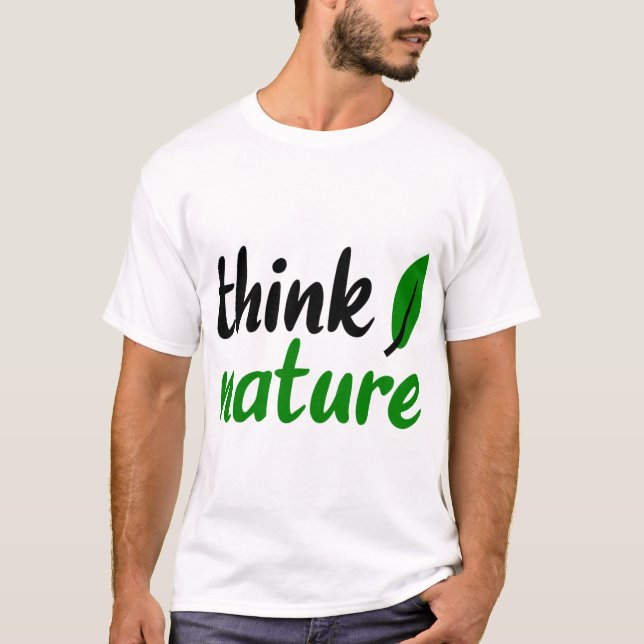 think nature T-Shirt (Front)