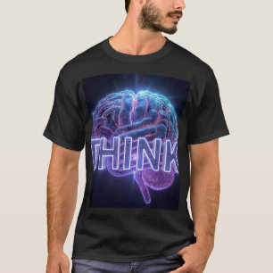 THINK Neon Brain Gift - AI Tech Programmer Mug Sti T-Shirt