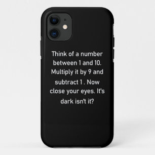 Think of a number between 1 and 10..  sarcastic gi iPhone 11 case