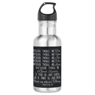 Think on These Things Christian Bible Scripture 532 Ml Water Bottle