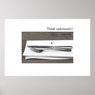 Think optimistic! poster