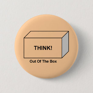 Think out of the Box 6 Cm Round Badge