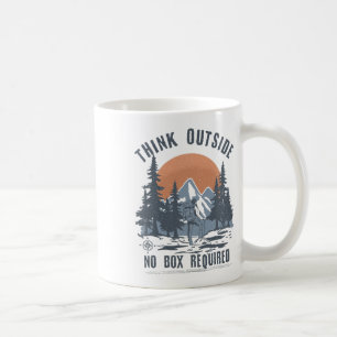 Think Outside No Box Required Funny Hiking Coffee Mug